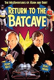 Adam West and Burt Ward in Return to the Batcave: The Misadventures of Adam and Burt (2003)