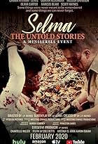 Selma: The Untold Stories (2020)