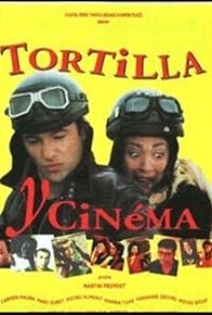 Primary photo for Tortilla y cinema