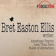 Primary photo for Bret Easton Ellis Podcast