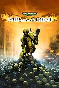 Primary photo for Warhammer 40,000: Fire Warrior