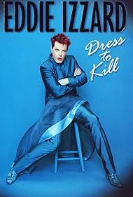 Eddie Izzard in Eddie Izzard: Dress to Kill (1998)