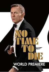 Primary photo for The Royal World Premiere of 'No Time to Die'