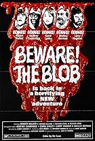 Beware! The Blob