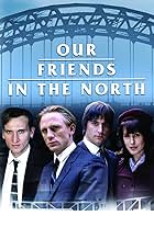 Our Friends in the North