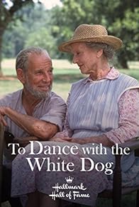 Primary photo for To Dance with the White Dog