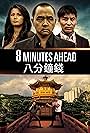 8 Minutes Ahead (2017)