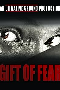 Primary photo for Gift of Fear