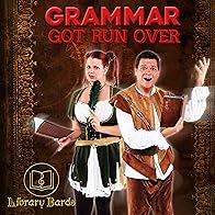 Primary photo for Library Bards: Grammar Got Run Over