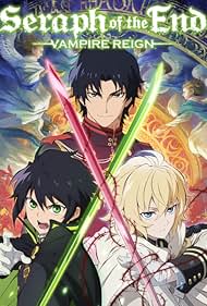 Miyu Irino, Yûichi Nakamura, and Kenshô Ono in Seraph of the End (2015)