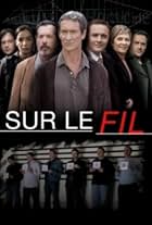 Sur le fil (2007)