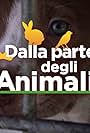 Dalla parte degli animali (2017)