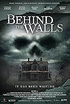 Behind the Walls