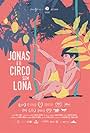 Jonas e o Circo sem Lona (2015)