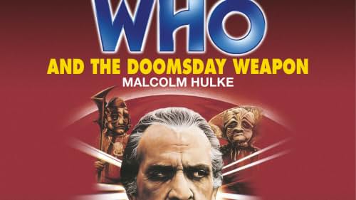 Doctor Who and the Doomsday Weapon (2007)