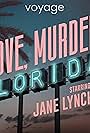 Love, Murder, Florida (2023)