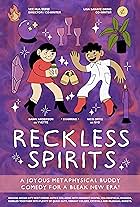 Reckless Spirits