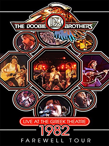 Michael McDonald, Tom Johnston, The Doobie Brothers, John McFee, Patrick Simmons, Tiran Porter, and Willie Weeks in Doobie Brothers: Live at the Greek Theatre (1982)