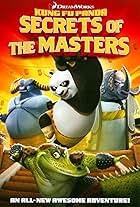 Kung Fu Panda: Secrets of the Masters