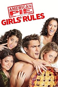 Primary photo for American Pie Presents: Girls' Rules