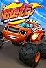 Blaze and the Monster Machines (TV Series 2014–2024) Poster