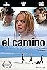 El camino (2008) Poster