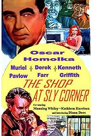 Diana Dors, Derek Farr, Kenneth Griffith, Kathleen Harrison, Oscar Homolka, Muriel Pavlow, and Manning Whiley in The Shop at Sly Corner (1947)