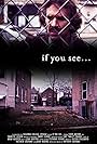 If You See... (2010)