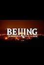 Discover Beijing IV: A Modern City on the Rise (2015)