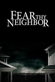 Hailey Kittle and Mark Ricci in Fear Thy Neighbor (2014)