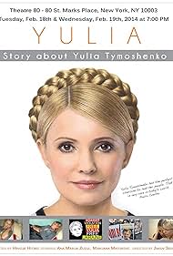 Yulia Tymoshenko in Yulia: Tymoshensko. (2012)