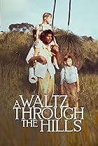 A Waltz Through the Hills (1988)