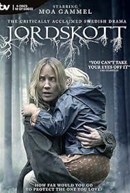 Moa Gammel in Jordskott (2015)