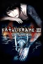 Fatal Frame III: The Tormented