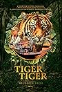 Tiger Tiger : In Select Imax® and Giant Screens (2024)