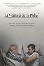 La Memoria de mi Padre (2017)