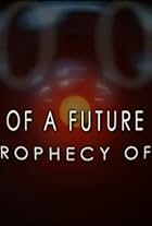 Vision of a Future Passed: The Prophecy of 2001