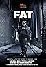 Fat (2013) Poster