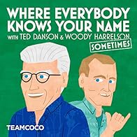 Primary photo for Where Everybody Knows Your Name with Ted Danson and Woody Harrelson (Sometimes)