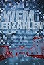 Wem Erzählen (2019)