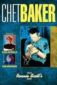 Primary photo for Chet Baker: Live at Ronnie Scott's