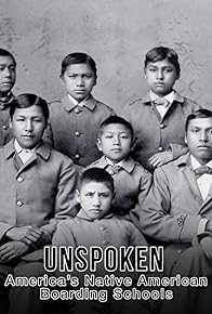 Primary photo for Unpsoken: America's Native American Boarding School (PBS)