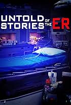 Untold Stories of the ER