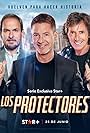 Gustavo Bermúdez, Andrés Parra, and Adrián Suar in Los Protectores (2022)