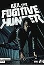 Akil the Fugitive Hunter (2017)