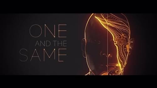 "One And The Same" Trailer