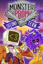 Monster Prom: Second Term