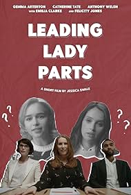 Felicity Jones, Catherine Tate, Gemma Arterton, Anthony Welsh, and Emilia Clarke in Leading Lady Parts (2018)