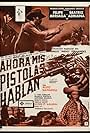 Ahora mis pistolas hablan (1986)