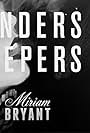 Miriam Bryant: Finders Keepers (Version 2) (2014)